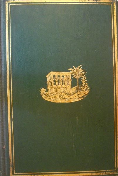 CLARK, Edward. - Daleth or the homestead of the nations. Egypt illustrated.