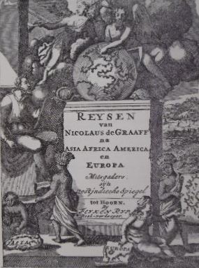 GRAAFF, Nicolaus de. - Reisen gedaan naar alle gewesten des werelds beginnende 1639 tot 1687 incluis. Uitgegeven en toegelicht door J.C.M. Warnsinck.