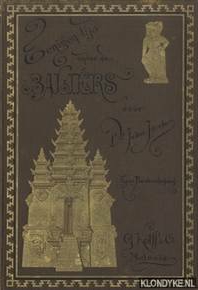JACOBS, Julius. - Eenigen tijd onder de Balirs. Eene reisbeschrijving met aanteekeningen betreffende hygine, land- en volkenkunde van de eilanden Bali en Lombok.