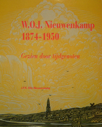 KITS NIEUWENKAMP, J.F.K. - W.O.J. Nieuwenkamp (1874-1950). Beeldend kunstenaar, schrijver, architect, ontdekkingsreiziger, ethnoloog en verzamelaar van Oostaziatische kunst. Gezien door tijdgenoten.