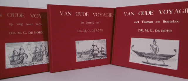 BOER, M.G. de. (Red.). - Van oude voyagin. Amsterdam, 1912. Facsimile editie.