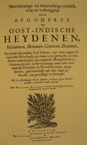 BALDAEUS, Philippus. - Afgoderye der Oost-Indische heydenen. Opnieuw uitgegeven en van inleiding en aanteekeningen voorzien door A.J. de Jong.