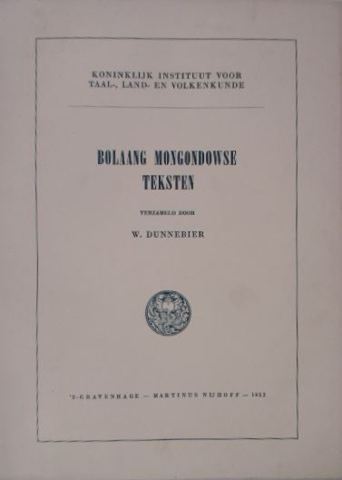 DUNNEBIER, W. - Bolaang Mongondowse teksten.