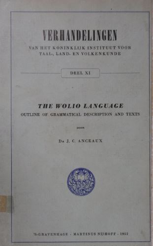 ANCEAUX, J.C. - The Wolio language. Outline of grammatical description and texts.